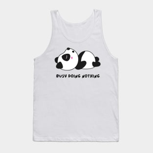 Busy doing nothing | Funny Panda Tank Top